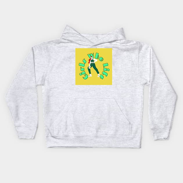 Girls Who Lift Green & Yellow Kids Hoodie by ZUCCACIYECIBO